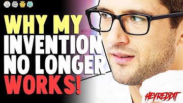 MY INVENTIONS THAT NO LONGER WORK! (r/AskReddit Top Posts | Reddit Stories)