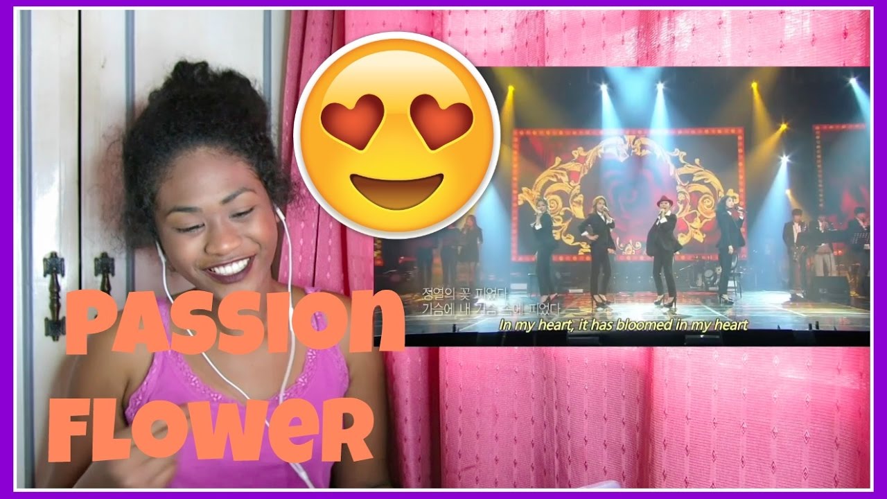 MAMAMOO Passion Flower (Immortal Songs 2) Reaction YouTube