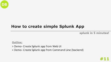 Splunk Basics: How to create Splunk app