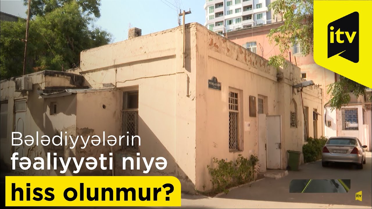 Bələdiyyələrin fəaliyyəti niyə hiss olunmur?
