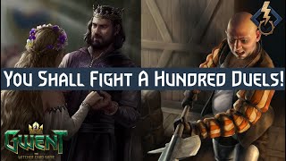 Gwent | Northern Realms | Inspired Zeal Devotion Viraxas Duelers feat. Loredo & Prophet Lebioda
