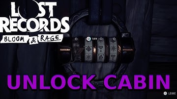 Lost Records: Bloom & Rage - How To Unlock Cabin Door