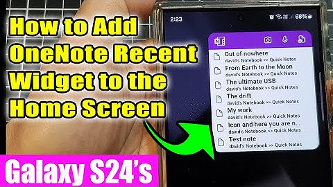 Galaxy S24/S24+/Ultra: How to Add OneNote Recent Widget to the Home Screen