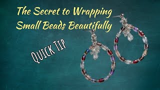 🤫 The Secret to Wrapping Small Beads Beautifully