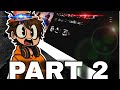 *KING OF THE HILL* PART 2 w/friends