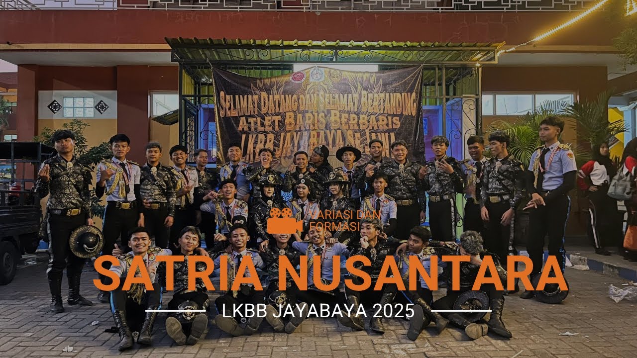 [VAFOR] LKBB JAYABAYA 2025 SATRIA NUSANTARA