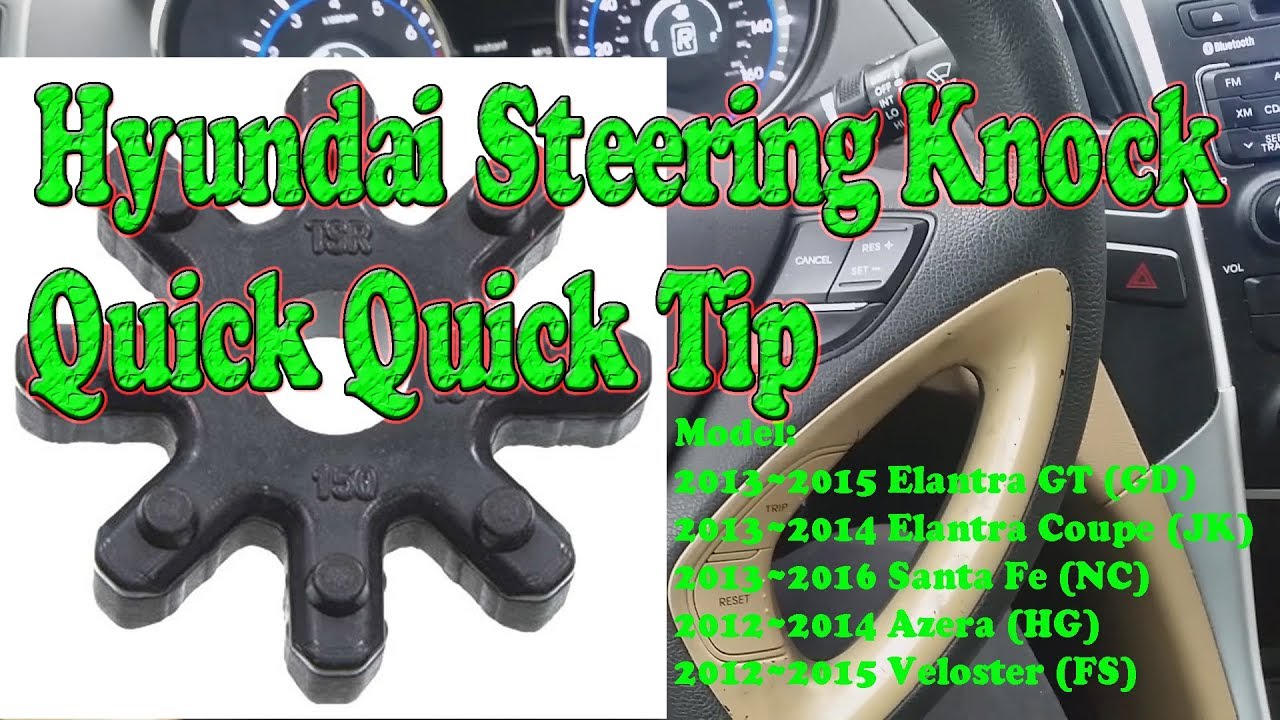 Hyundai Kia Steering Knock Super Quick Tip YouTube