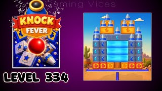 Knock Fever Level 334 Walkthrough Solution