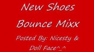 New Shoes Bounce Mixx