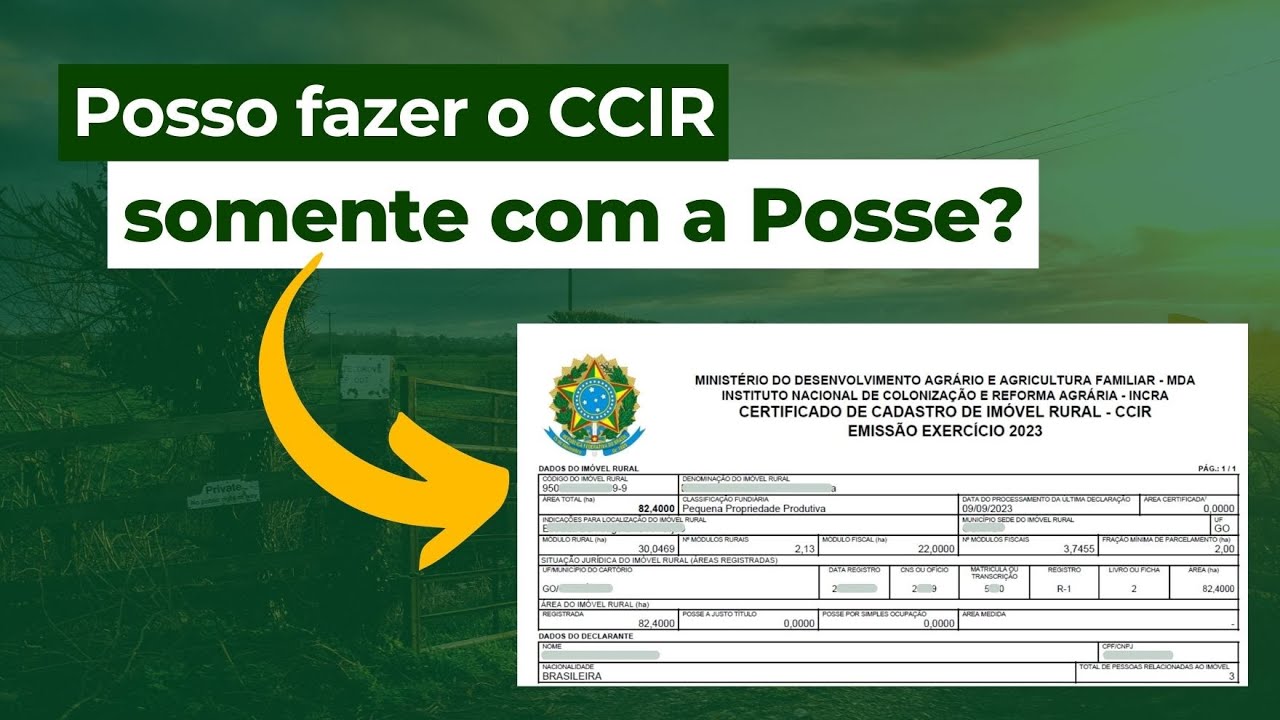 Posso fazer o CCIR somente com a Posse?  | Cadastros Rurais na Prática