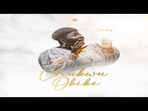 Judikay Chukwu Okike Official Video 