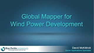 Global Mapper for Wind Power Development Net Worth