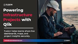 Powering Infrastructure Projects with Qlik