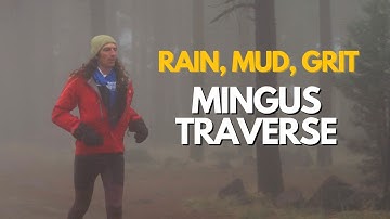 The Mingus Traverse - Cocodona