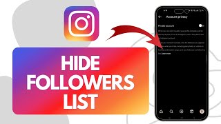 How to Hide Followers List on Instagram (Full Guide)