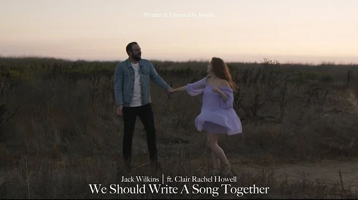 We Should Write a Song Together | Jack Wilkins ft....