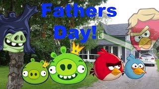 Angry Birds Plush: Part 18 - Fathers Day!