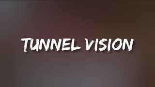 Melanie Martinez - TUNNEL VISION (Lyrics)