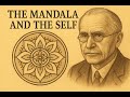 The Mandala And The Self Carl Jung S Sacred Geometry Of Wholeness