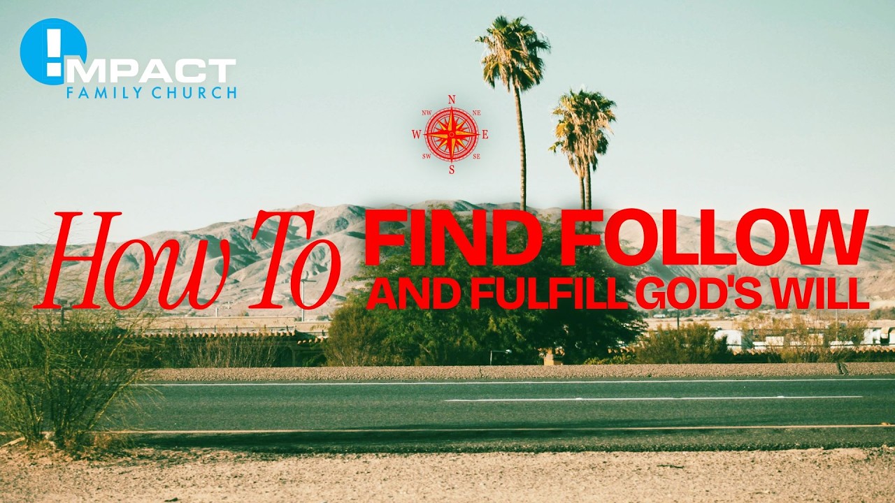 How to Find, Follow and Fulfill God's Will | Part 6 | Pastor John Larkam