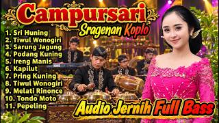 GENDING CAMPURSARI PALING BANYAK DICARI || CAMPURSARI KOPLO FULL BASS 