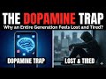 Podcast 3: The Dopamine Trap: Why an Entire Generation Feels Lost and Tired ? URDU