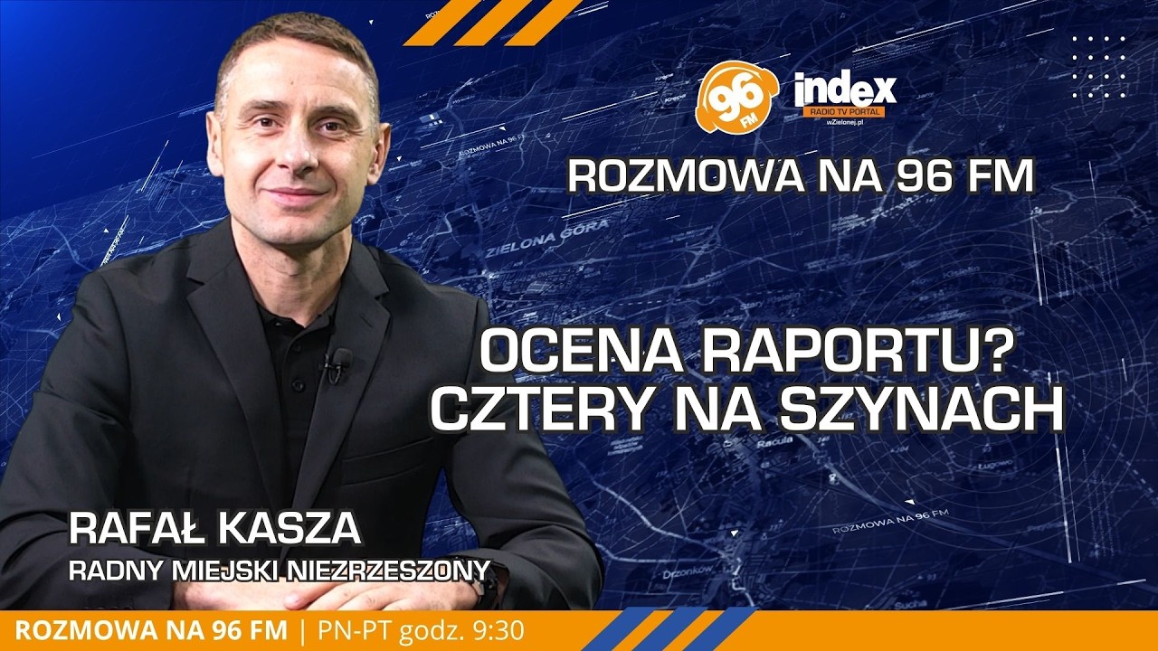 ROZMOWA NA 96 FM: 🔴 Gorąca sesja i miliony na Falubaz! Rafał Kasza ocenia zmiany w mieście