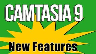 New on Camtasia 9 - Just found it today