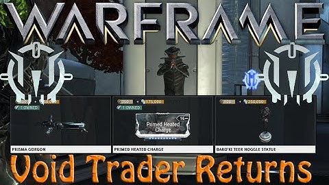 Warframe - Void Traders Returned! 9th Rotation 3rd April - 5th April