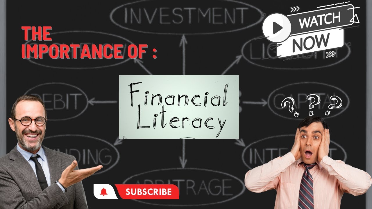 5 Key Reasons Why Financial Literacy is Essential for Your Financial ...