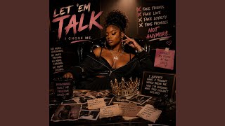 Let 'Em Talk