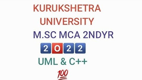 UML &C++ Question paper MCA MSC 2ND YR #2022 KUK Distance  Education#pyqs