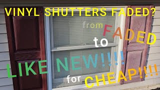 FADED VINYL SHUTTERS RESTORED to LIKE NEW for PENNIES!