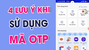 OTP Là Gì? 4 Lưu Ý Quan Trọng Khi Sử Dụng Mã OTP