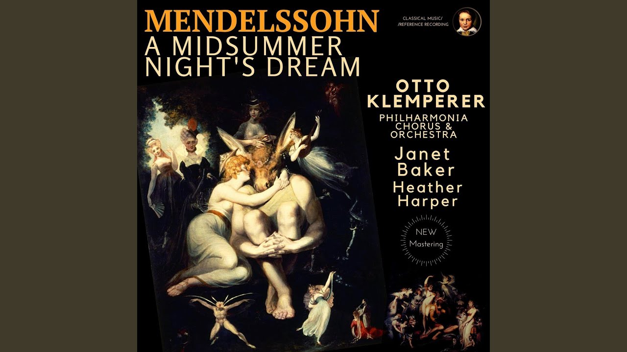 Scherzo - A Midsummer Night’s Dream, Op. 61, MWV M3 (Remastered 2023,  London 1960)