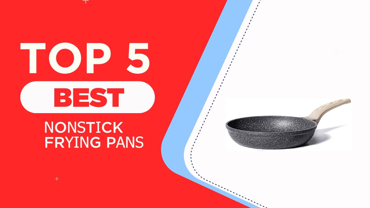 The 5 Best NonStick Frying Pans of 2024 Reviews Most Popular YouTube