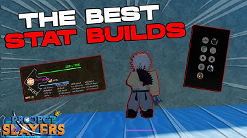 THE BEST BUILDS For ALL STATS UPDATE 1.5 📊 | Project Slayers