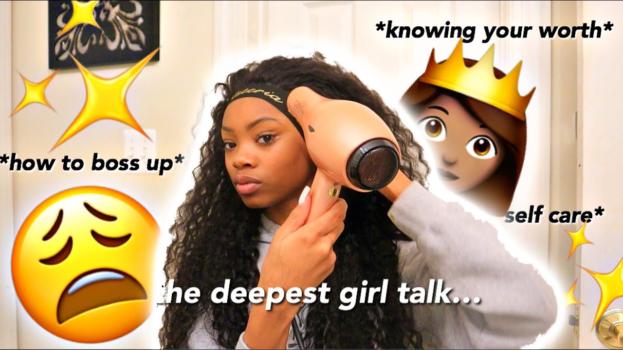 the DEEPEST girl talk...self care, relationship update with my dad, etc