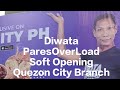 Diwata ParesOverLoad Soft Opening Quezon City Branch