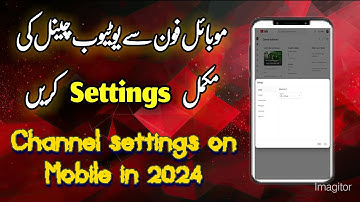 YouTube Channel Settings from Mobile in 2024| Customize Your Channel On Android
