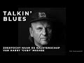 Capture de la vidéo Promo: Nieuwe Documentaire "Talkin' Blues" Over Harry 'Cuby' Muskee | 26 Sept. Op Npo 2 Extra