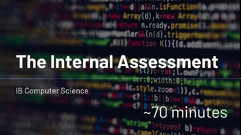 IB Computer Science - The Internal Assessment