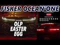 Fisker Ocean OLP Easter Egg Spoiler Alert Fisker Ocean OLP Easter Egg Spoiler Alert