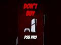 Is PS5 Pro Actually a Waste of Money?.... #shorts
