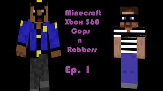 Minecraft Xbox 360 Cops'n'Robbers Ep. 1