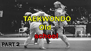 Best Taekwondo Old school 1990 | Highlights 2022 PART 2 screenshot 3