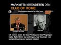 MARXISTEN GRÜNDETEN DEN CLUB OF ROME