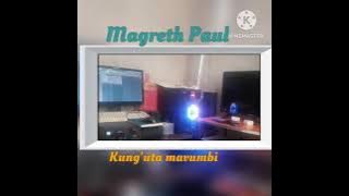 Magreth Paul_kung'uta mavumbi official audio