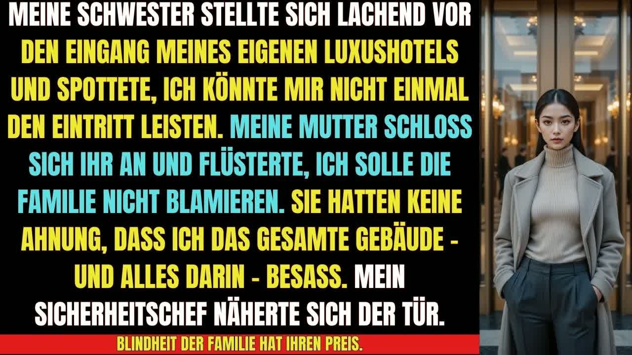 ⭐ „Meine Schwester blockierte den Eingang – und entdeckte zu spät, dass es MEIN Hotel war “