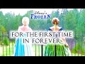 For The First Time In Forever in REAL LIFE - Evynne Hollens & Malinda Kathleen Reese -  FROZEN